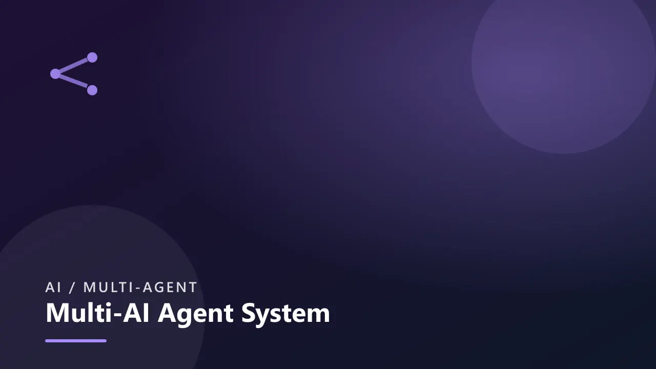 Multi-AI Agent System